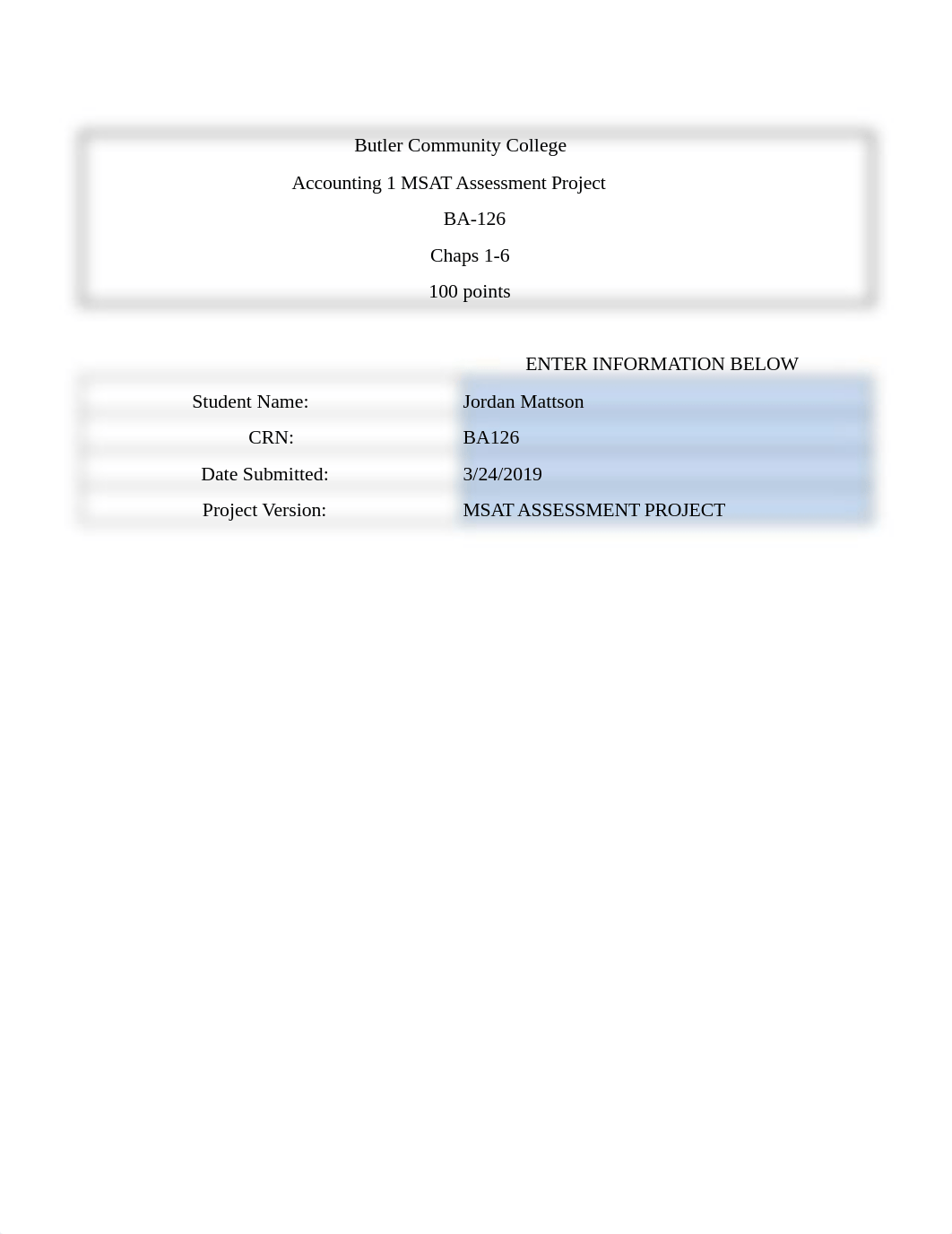 Accounting 1 Assessment Project Input Form - Mattson, Jordan (3).xlsx_dgiuuiioi9g_page1