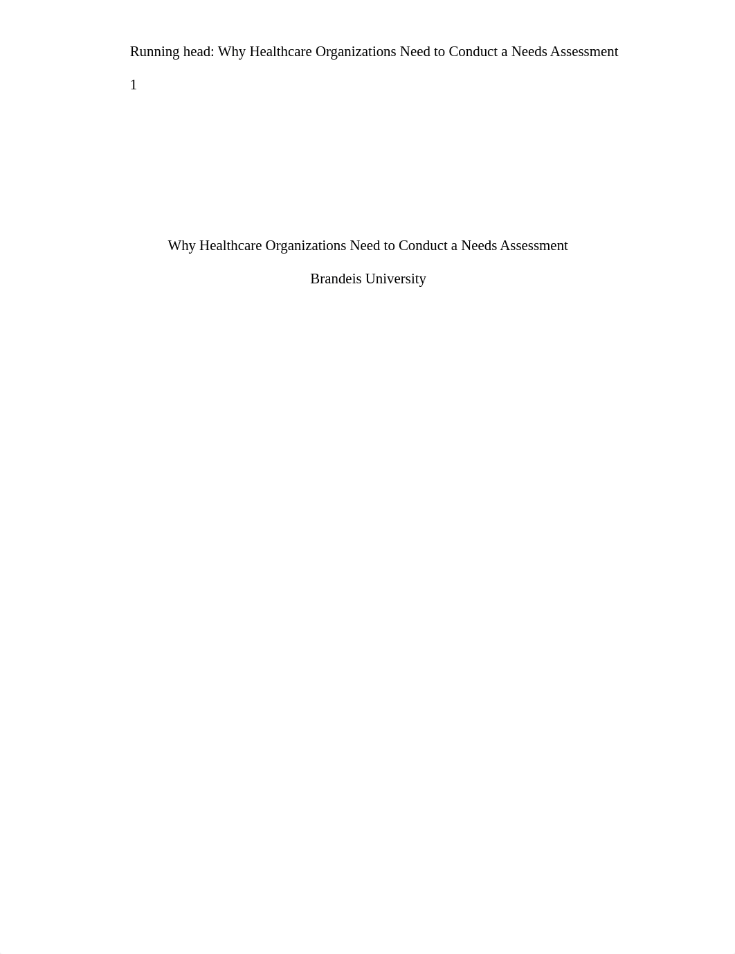 Why Healthcare Organizations Need to Conduct a Needs Assessment.docx_dgjkvykhrhf_page1