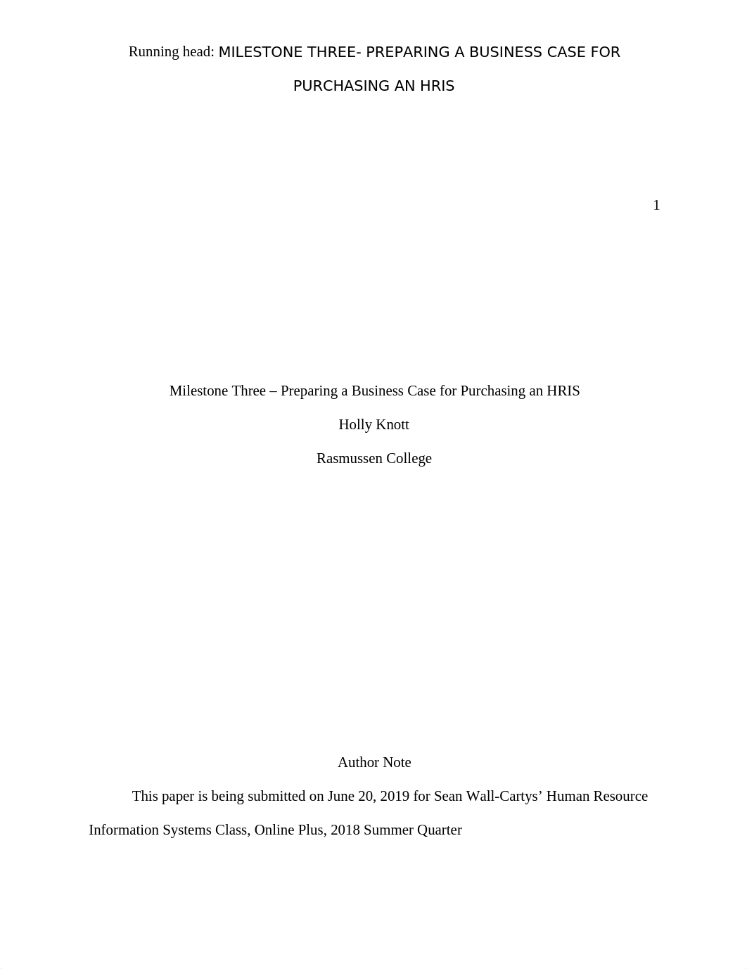 hknott_Milestone Three - PreparingaBusinessCaseforPurchasinganHRIS_072918.docx_dgjnuudkzlh_page1