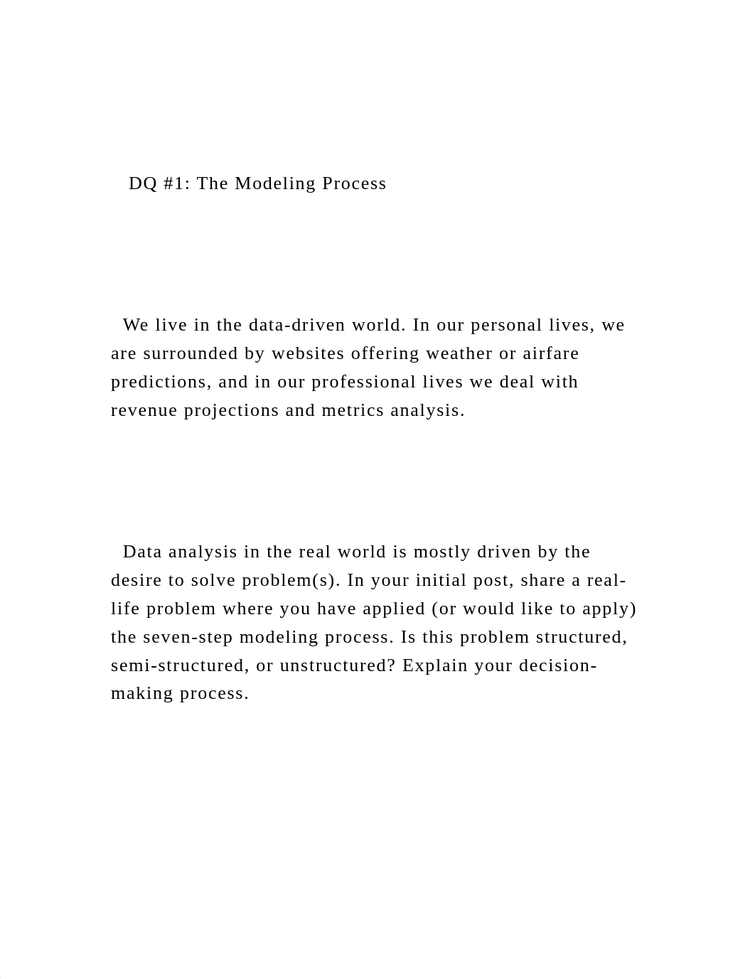 DQ #1 The Modeling Process    We live in the data-dri.docx_dgkfer2ya3b_page2