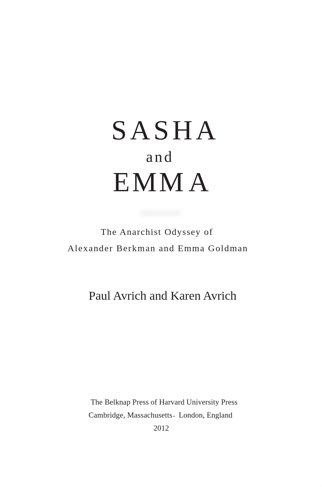 Avrich P., Avrich K. Sasha and Emma. the anarchist odyssey of Alexander Berkman and Emma Goldman.pdf_dgkwpszynq4_page4