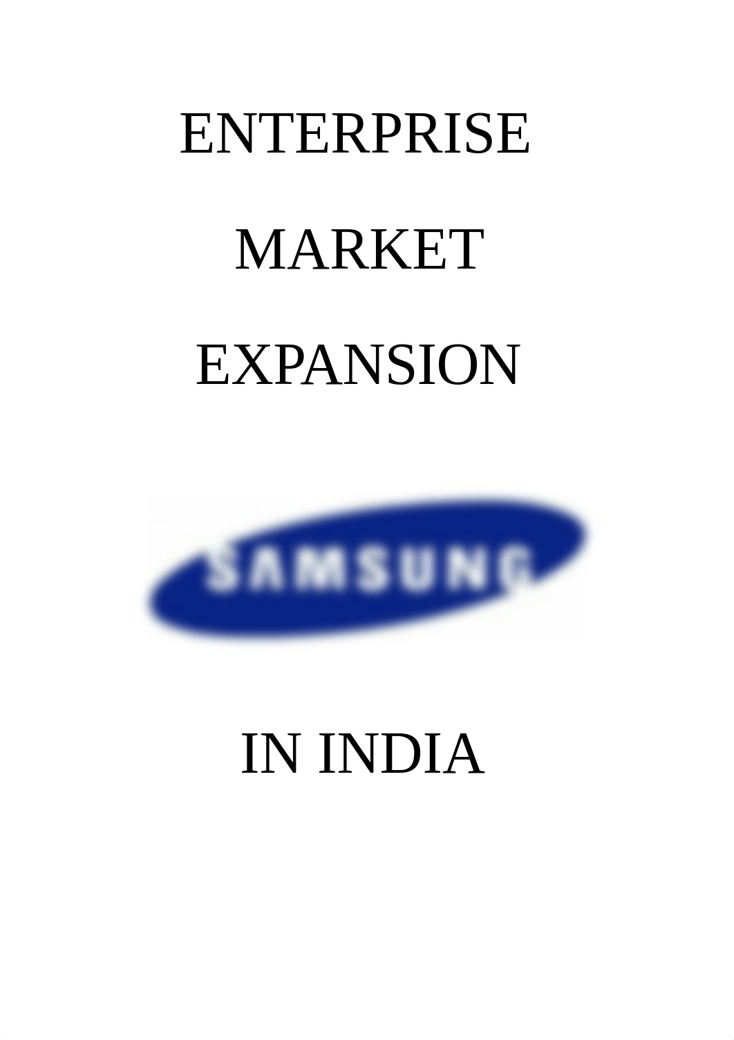 Enterprise_Market_Expansion_of_Samsung_in_India.docx_dglxqert7zn_page1