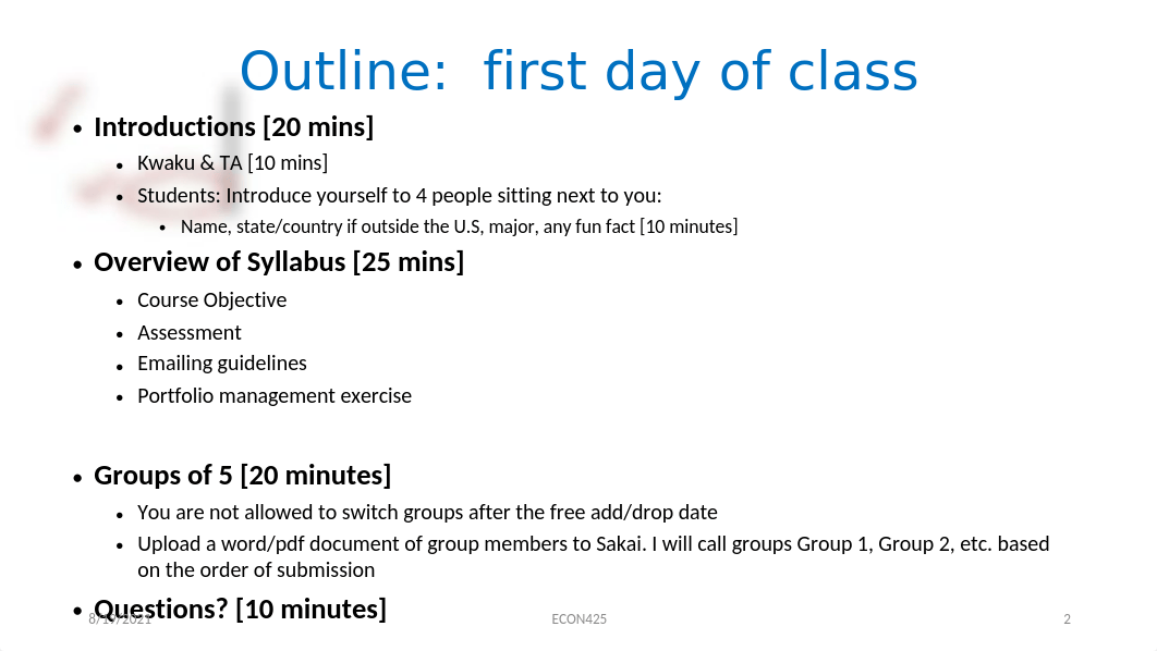 ECON 425 First Day of Class_Annotated.pptx_dgmcvng4s54_page2