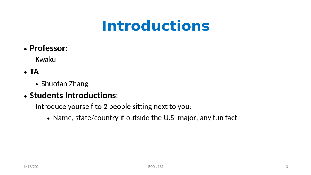 ECON 425 First Day of Class_Annotated.pptx_dgmcvng4s54_page3
