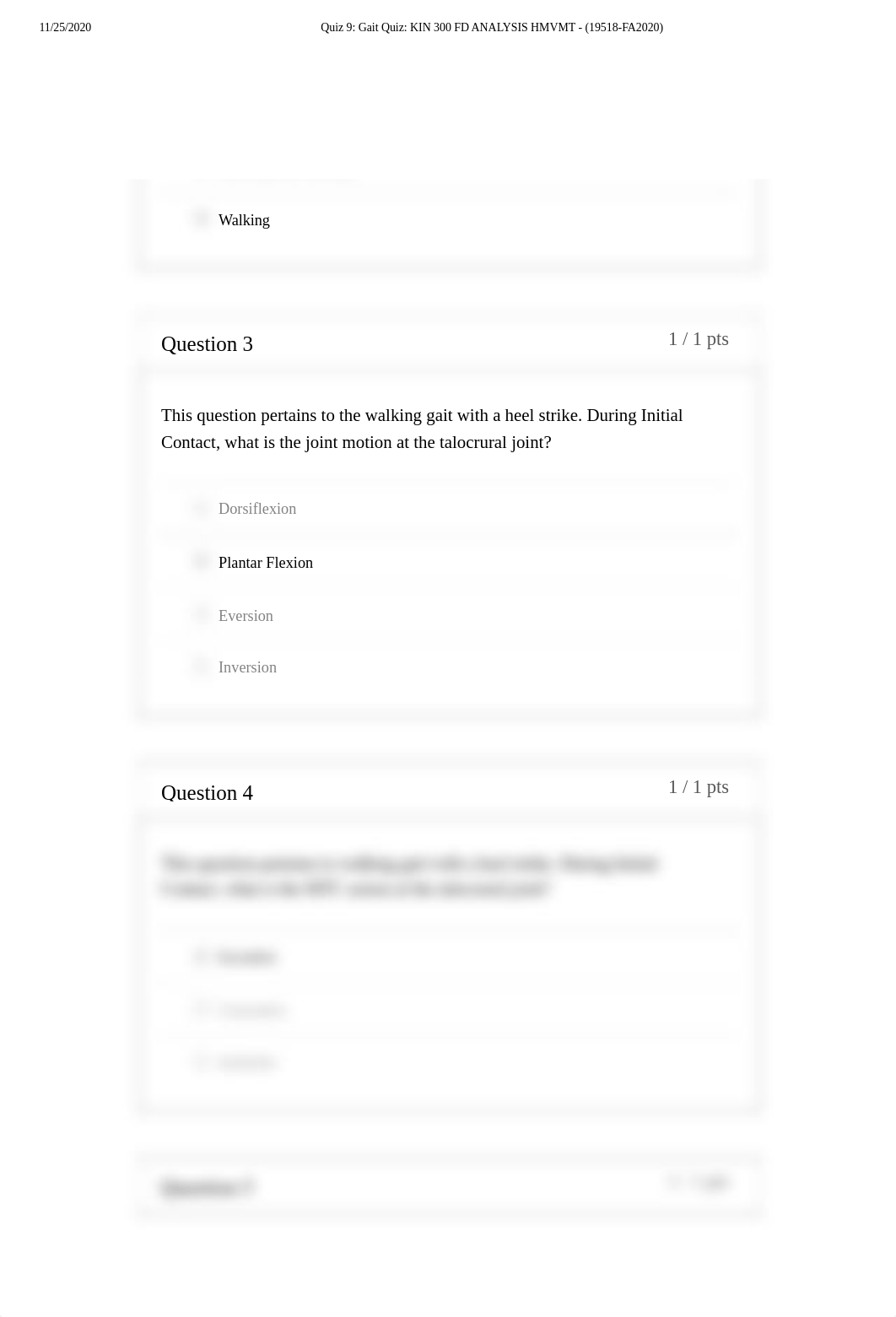 Quiz 9_ Gait Quiz_ KIN 300 FD ANALYSIS HMVMT - (19518-FA2020).pdf_dgml58sf5us_page2