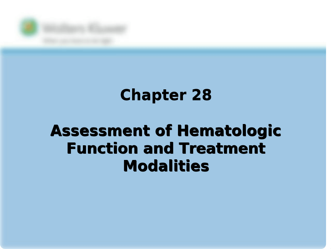 Ch 28 Hematologic Function & TX.pptx_dgmob671pwa_page1