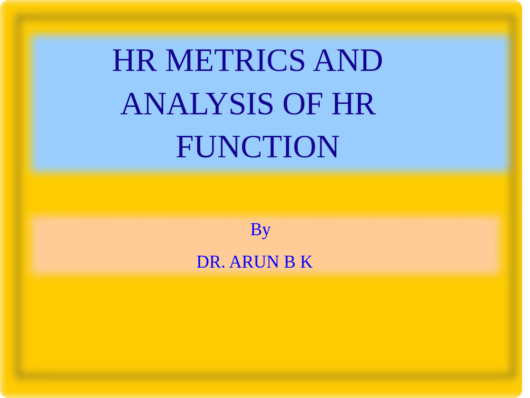 HR METRICS AND ANALYSIS OF HR    FUNCTION.ppt_dgmptis28z6_page1