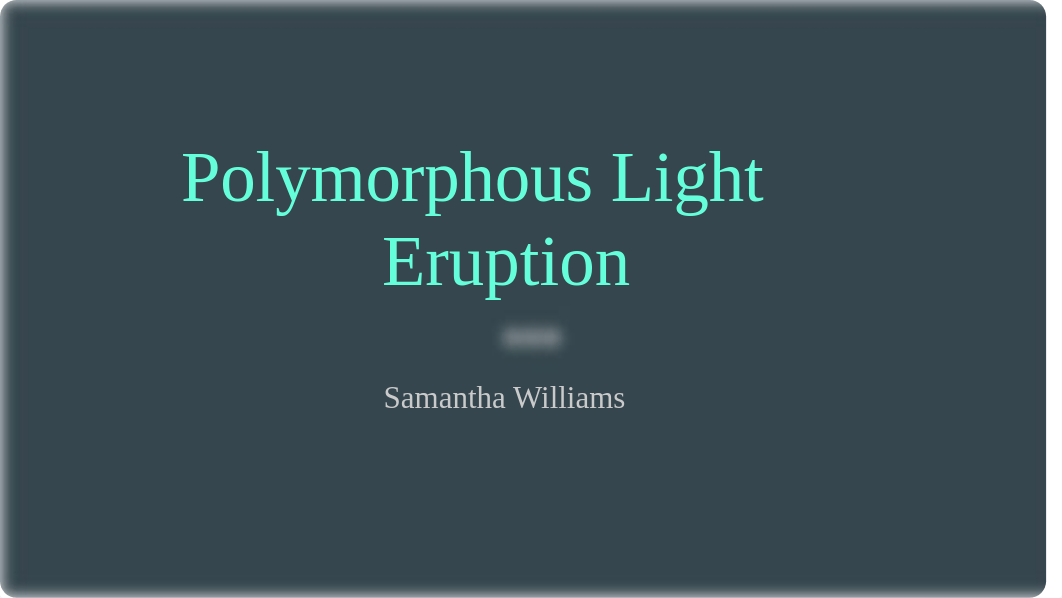 Polymorphous Light Eruption.pptx_dgms1kny4tb_page1