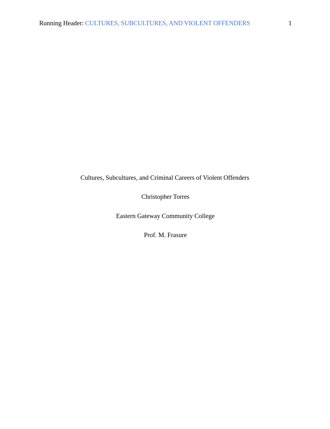 5. Cultures, Subcultures, and Violent Offenders.docx_dgn3a9t7thk_page1