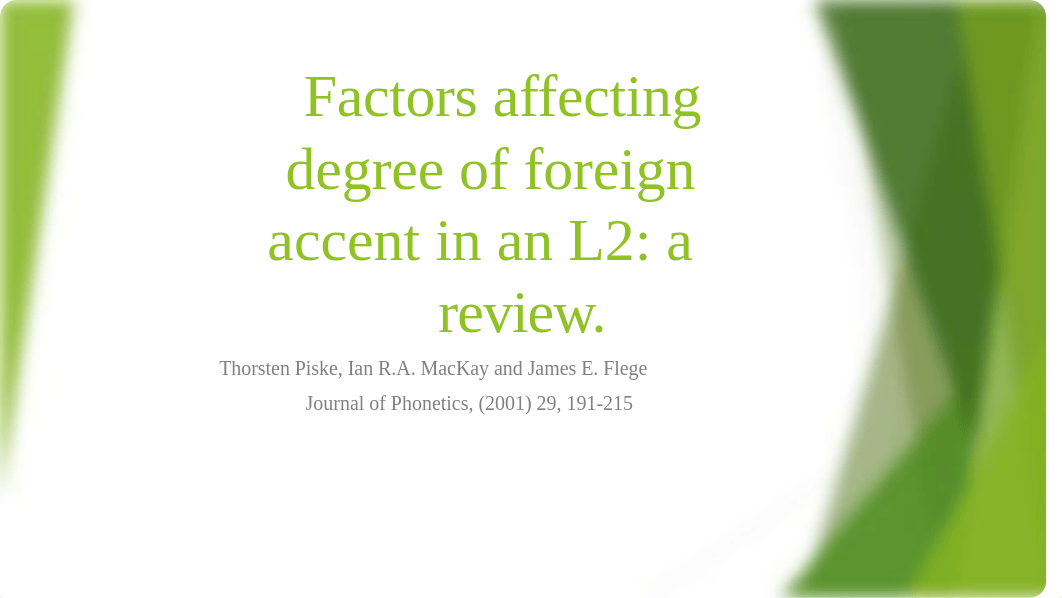 Factors affecting degree of foreign accent in L2.pptx_dgnib7gnlnt_page1