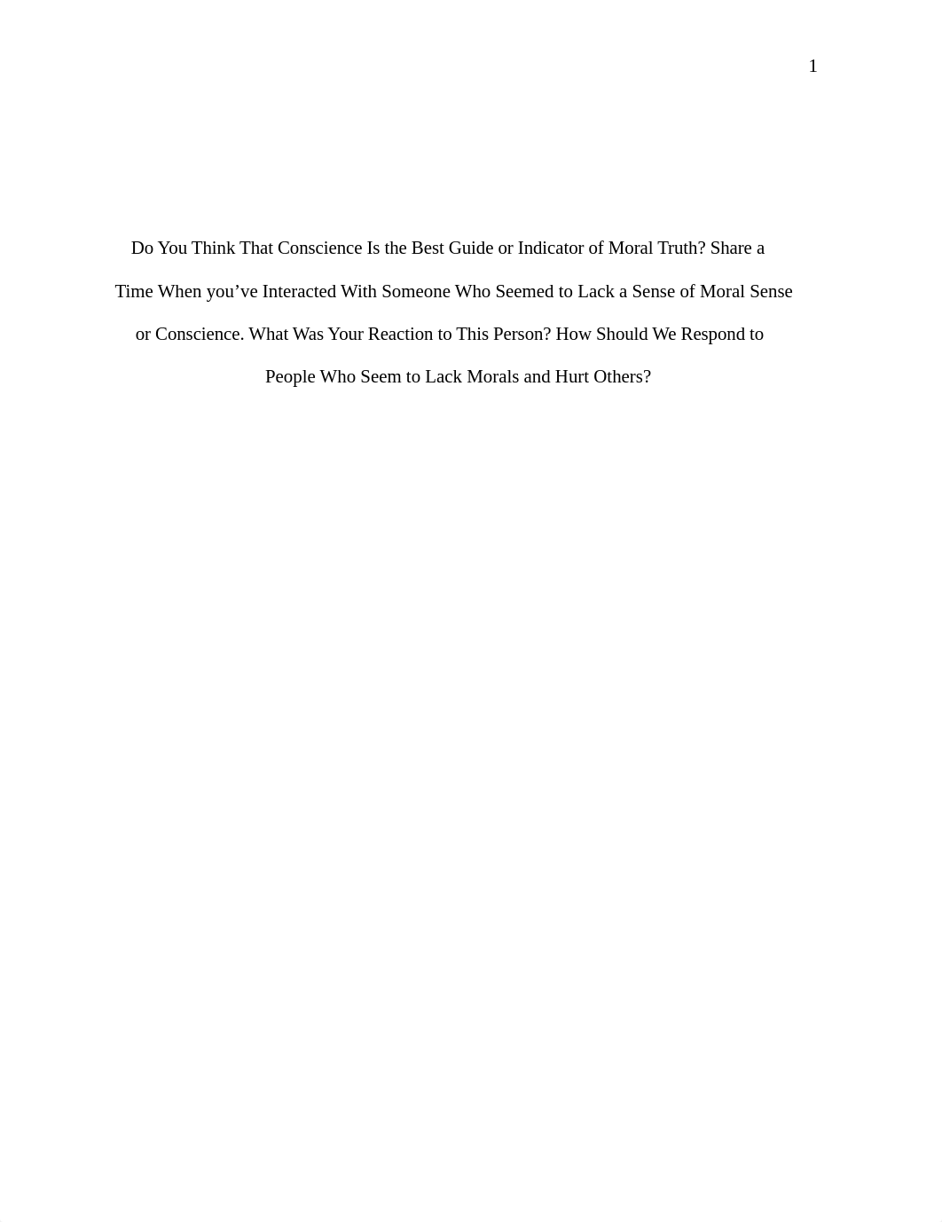 Do You Think That Conscience Is the Best Guide or Indicator of Moral Truth_ Share a Time When you&#8_dgoqqaxawbx_page1