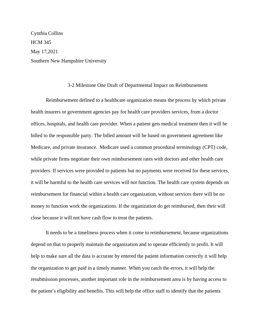 HCM 345 Milestone One 3-2 Impact on Reimbursement.docx_dgp3eigrsjl_page1