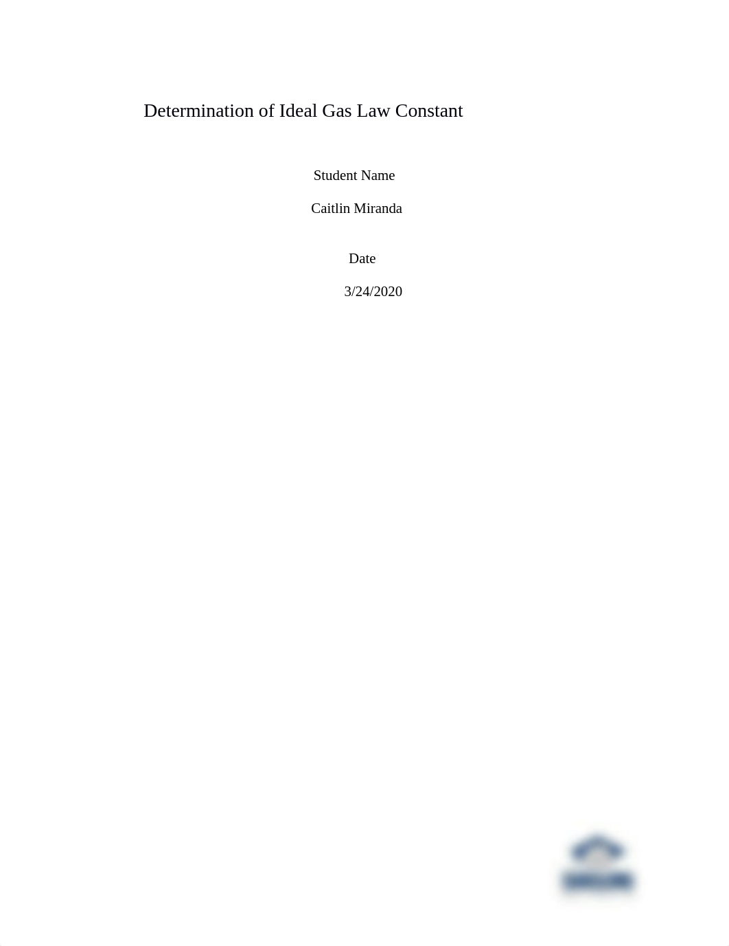 Determination of Ideal Gas Law Constant Caitlin Miranda.docx_dgpz6krgn64_page1