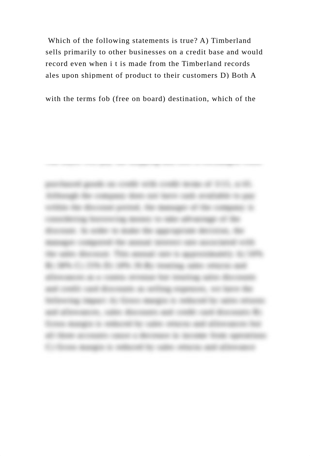 Which of the following statements is true A) Timberland sells primar.docx_dgq2lgqjzf2_page2