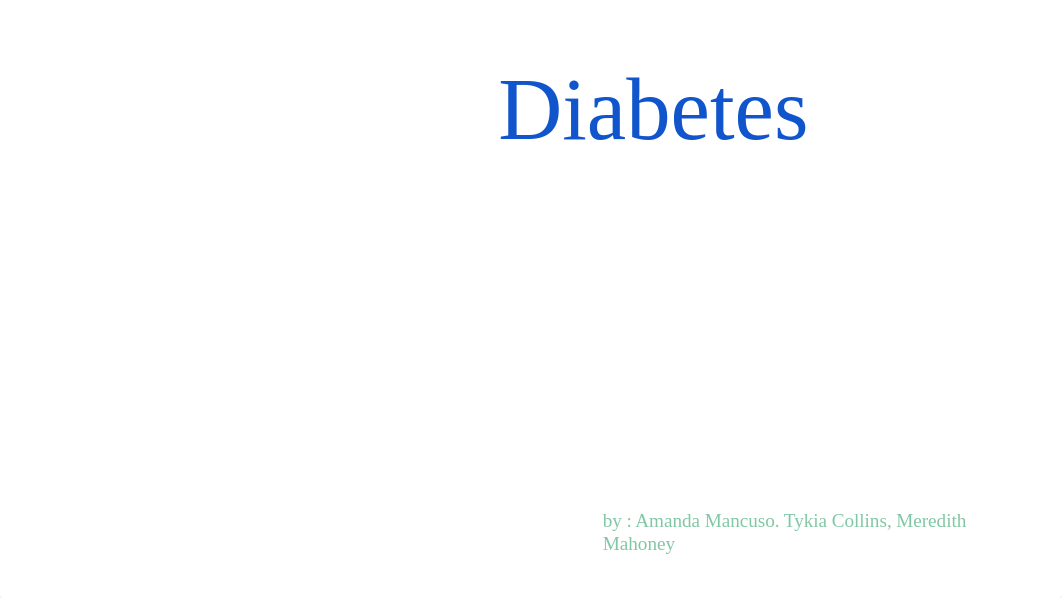 Diabetes presentation.pptx_dgqdqclqwv6_page1