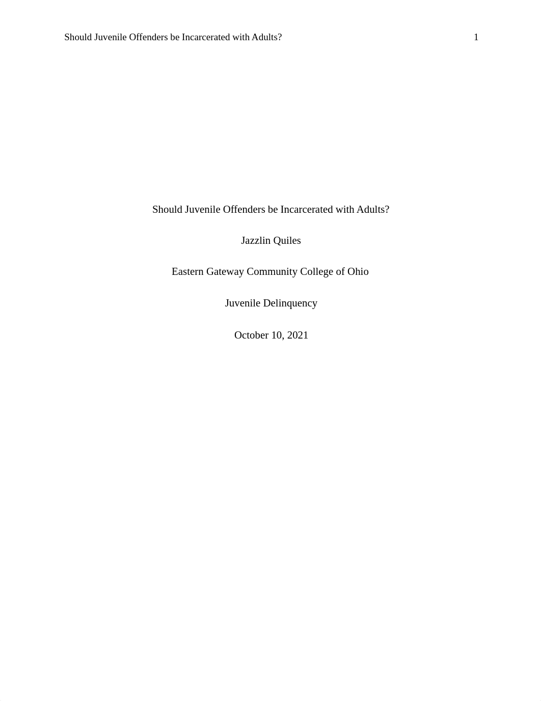 Should Juvenile Offenders be Incarcerated with Adults.docx_dgqh3rm3pf9_page1