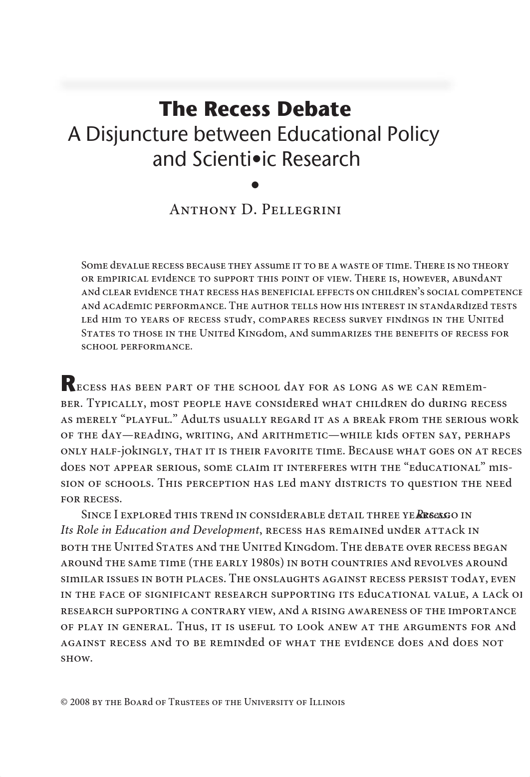 American Journal of Play _ Vol. 1 No. 2 _ ARTICLE_ The Recess Debate_ A Disjuncture between Educatio_dgqms7d6flq_page1