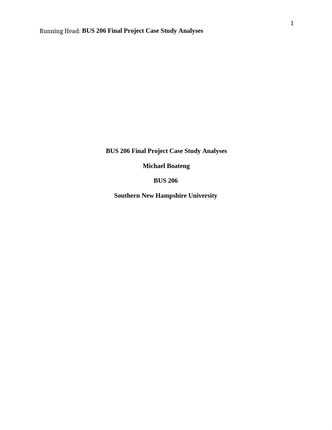 Boateng- BUS 206 Final Project Case Study Analyses.docx_dgqphlmih56_page1