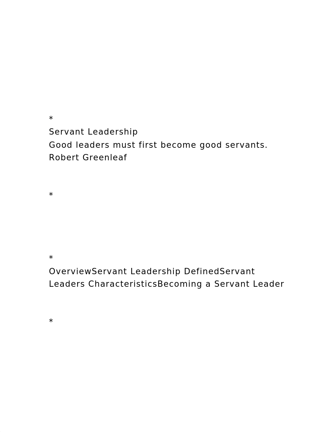 Servant LeadershipGood leaders must first become good.docx_dgqxbrv75a6_page2