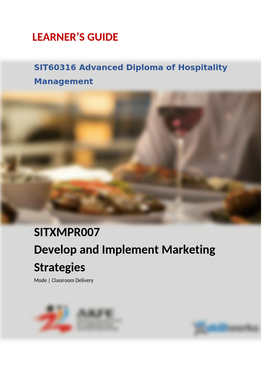 Learner_SITXMPR007 DevelopImplement MarkStrategies.docx_dgr0ail4hdn_page1