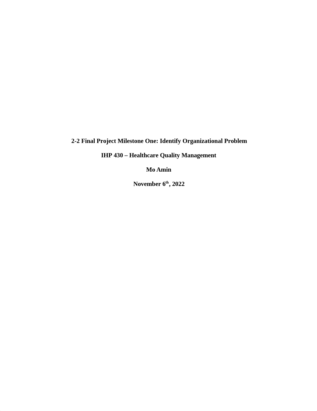 2-2 Final Project Milestone One Identify Organizational Problem.docx_dgreyb10w3t_page1