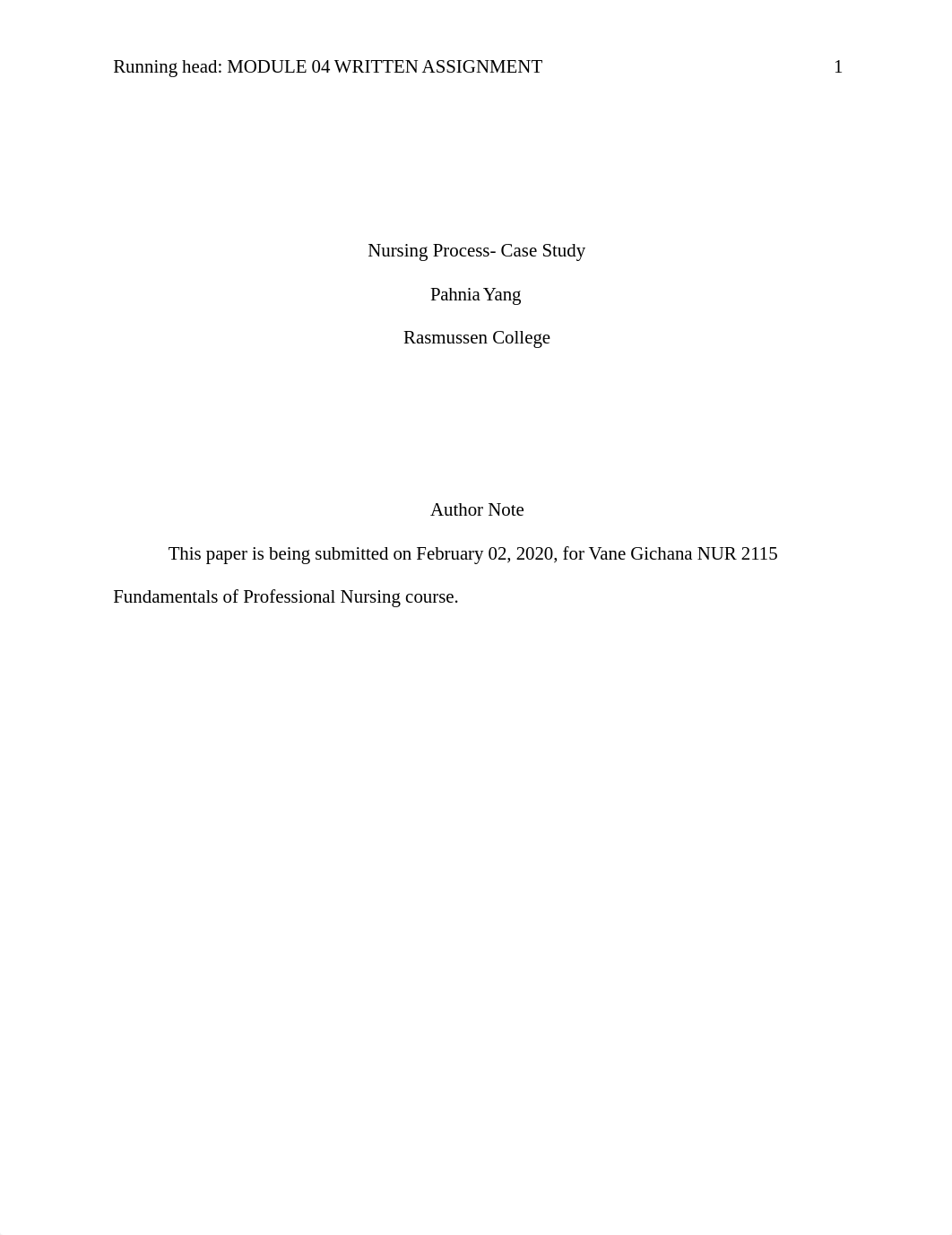 PYang_Module 04 WRITTEN ASSIGNMENT NURSING PROCESS CASE STUDY_02022020.docx_dgrjsup7cmu_page1