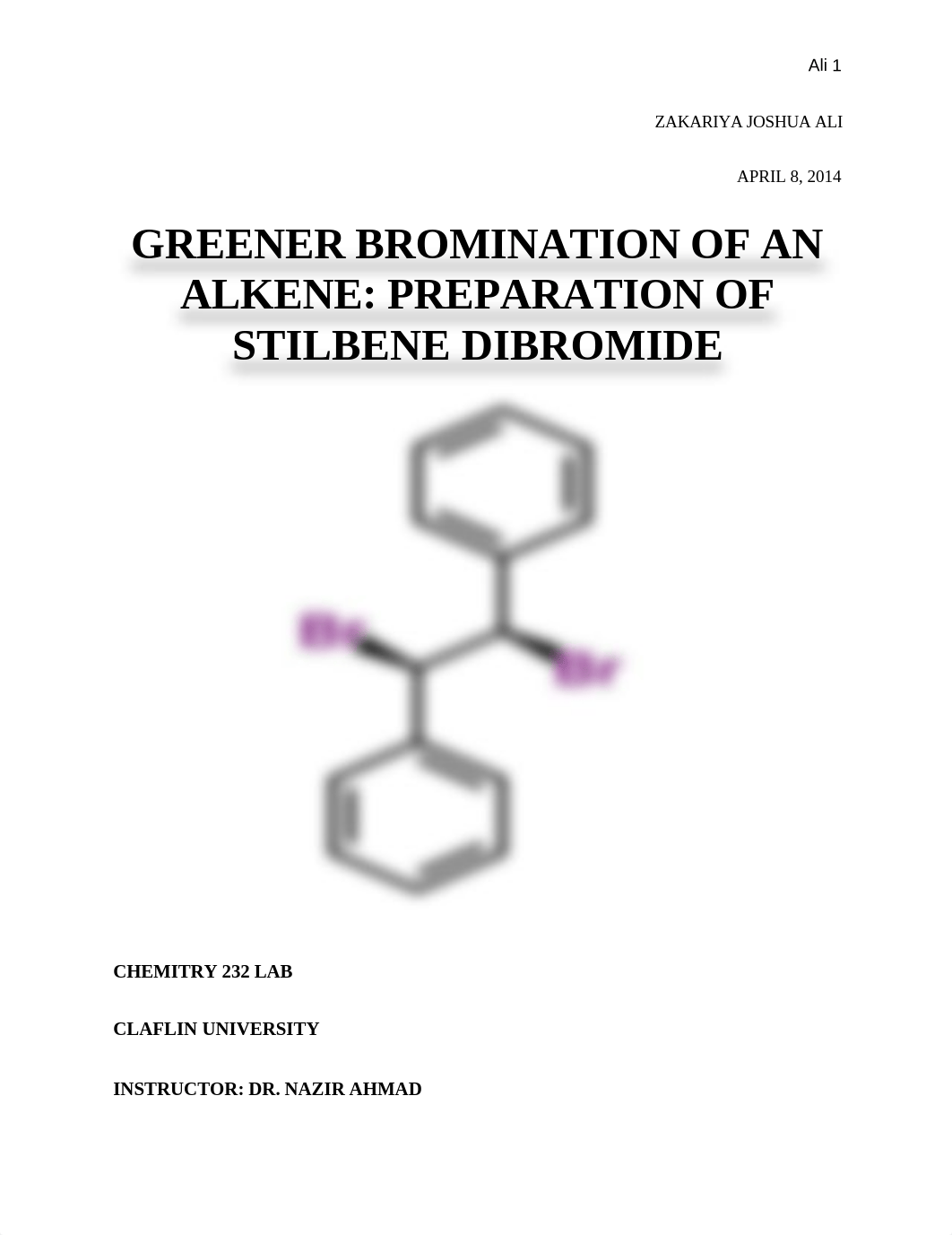 Greener Bromination of an Alkene: Preparation of Stilbene Dibromide Lab Report_dgrufvitqxp_page1