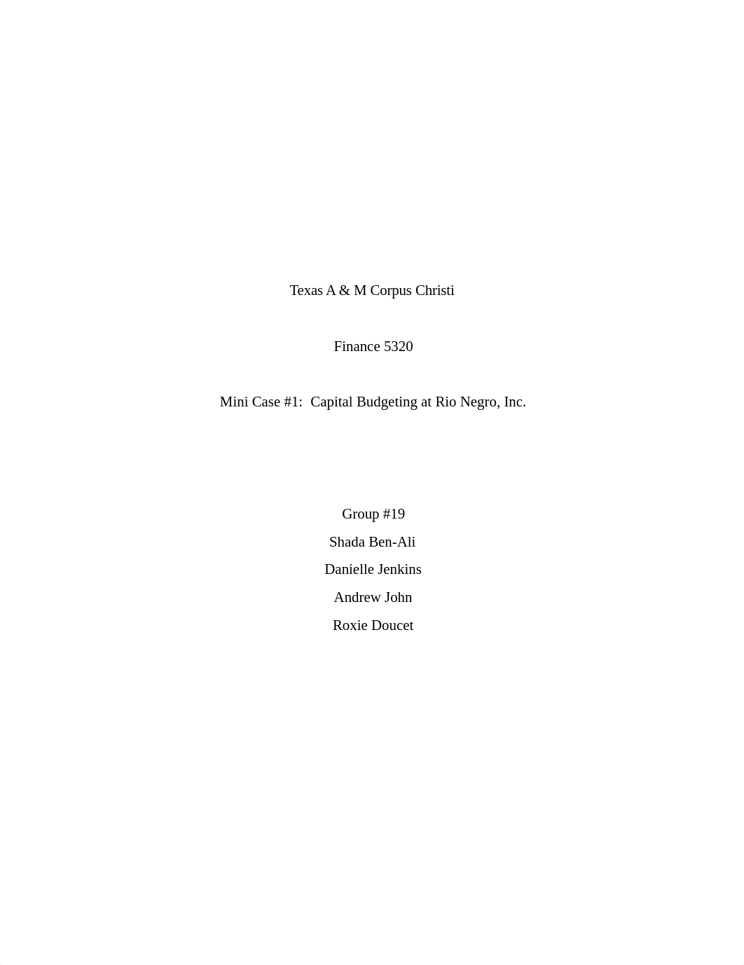 Mini Case 1-Capital Budgeting at Rio Negro.docx_dgsmwhszxmn_page1