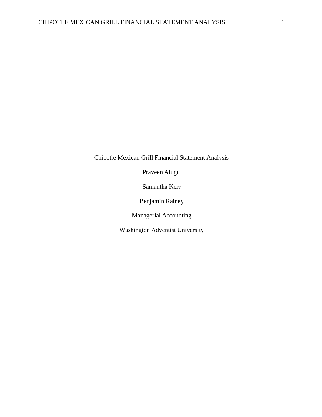 ACCT 610 Chipotle Mexican Grill Financial Statement Analysis Project Paper.docx_dgsq41ufzgh_page1