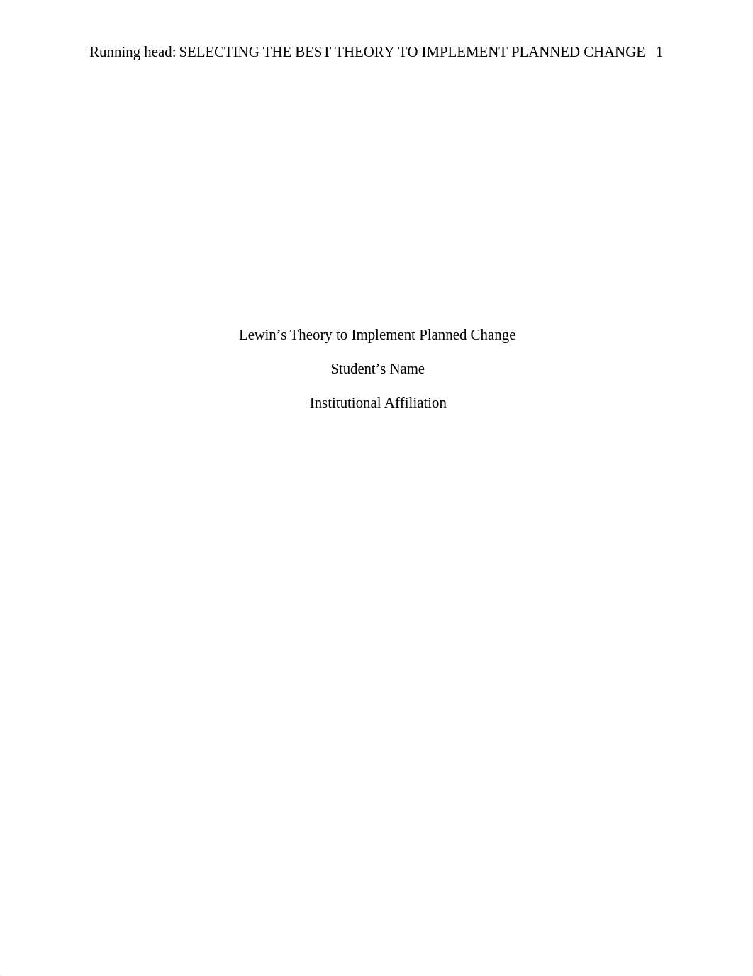 Selecting the Best Theory to Implement Planned Change APA6th.edited.docx_dgt3fpmfsl3_page1