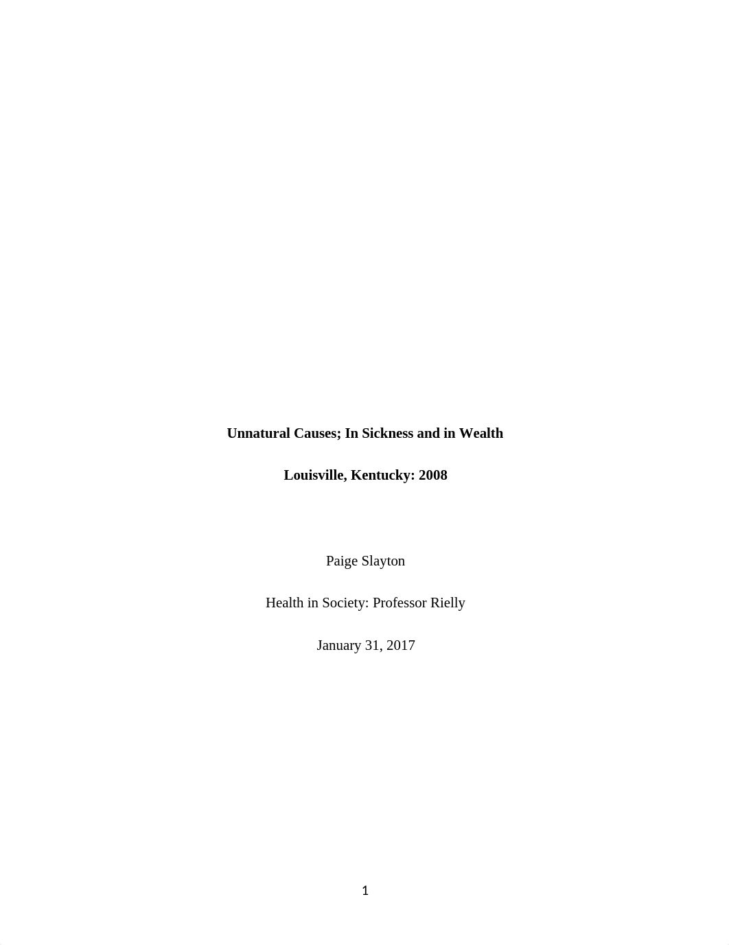 Unnatural Causes Response Paper_dgtdlv4lwgn_page1