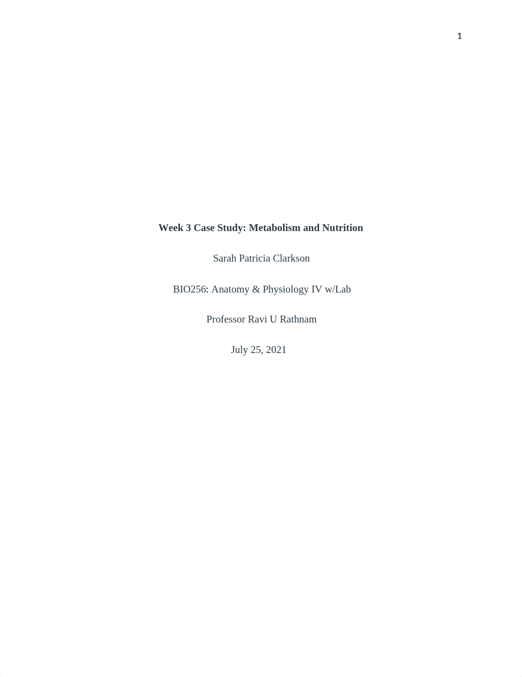 Sarah Clarkson Week 3 Case Study Metabolism and Nutrition.docx_dgu1m96uebo_page1