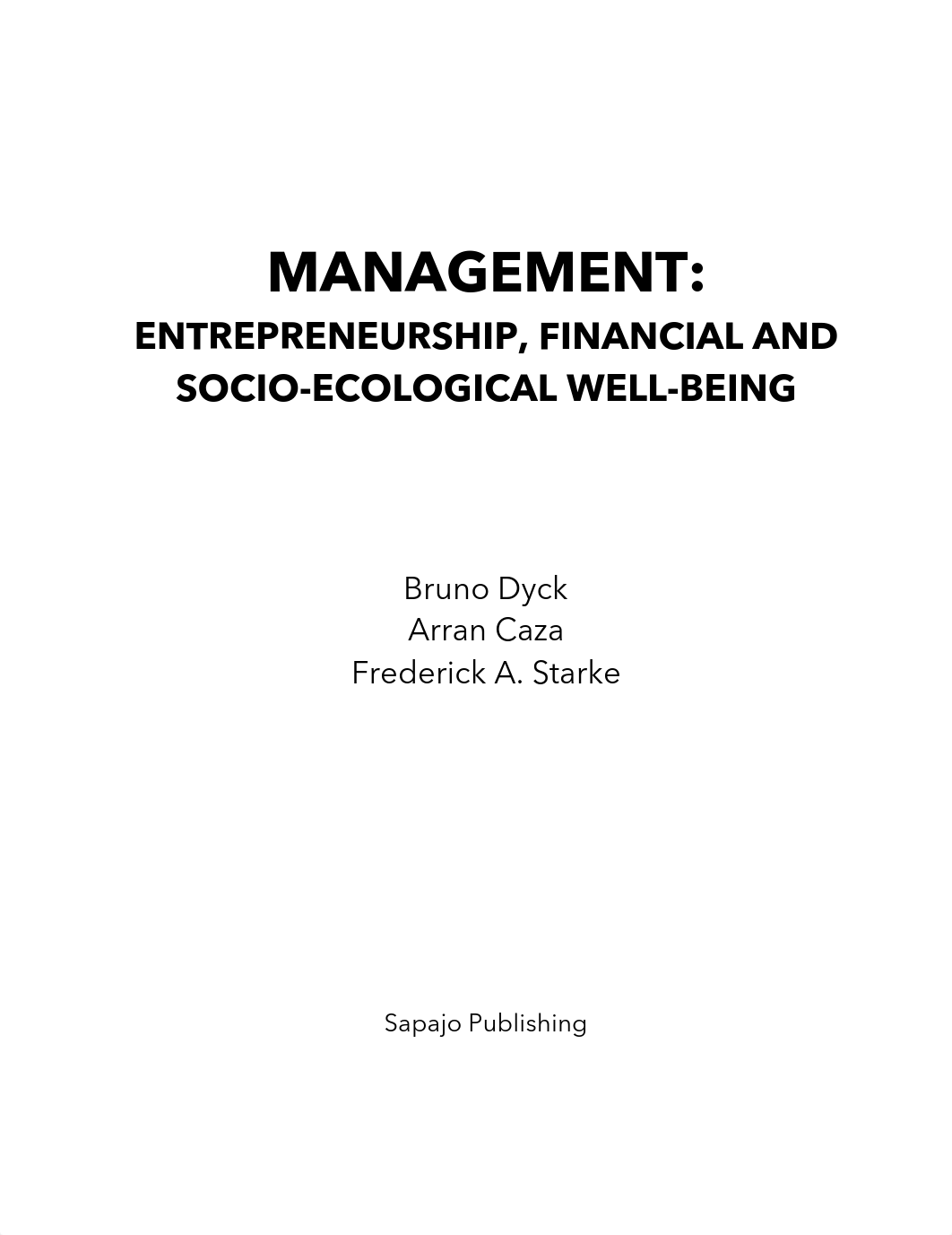 Bruno Dyck, Arran Caza, Frederick A. Starke - Management_ Entrepreneurship, Financial and Socio-Ecol_dgu5e2ub3ay_page3