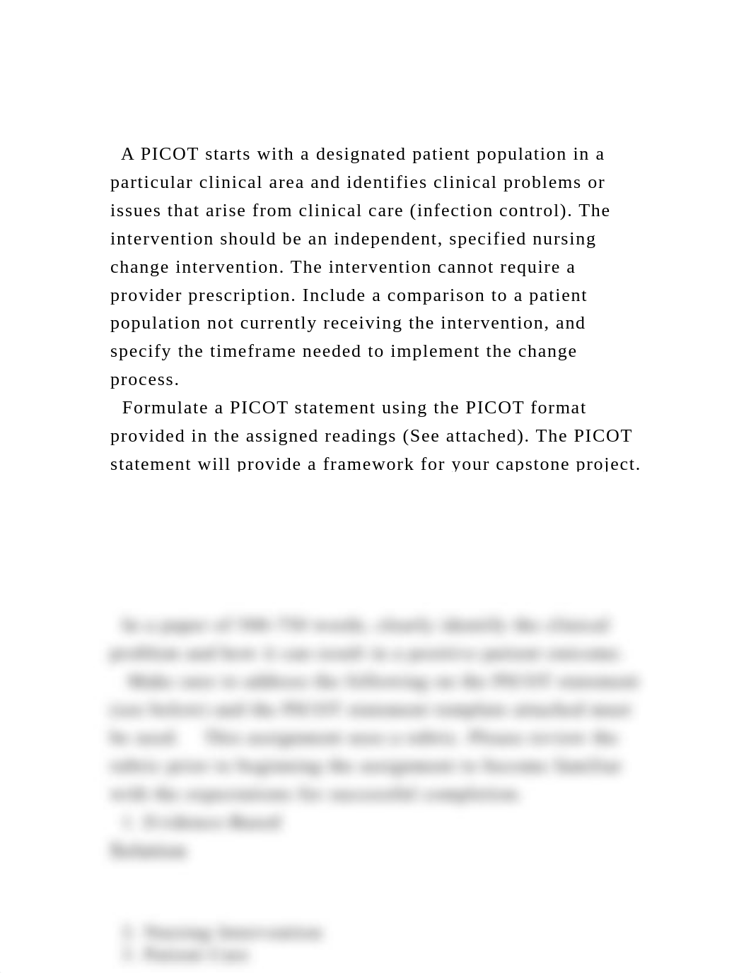 A PICOT starts with a designated patient population in a partic.docx_dgu6jxa9vv0_page2