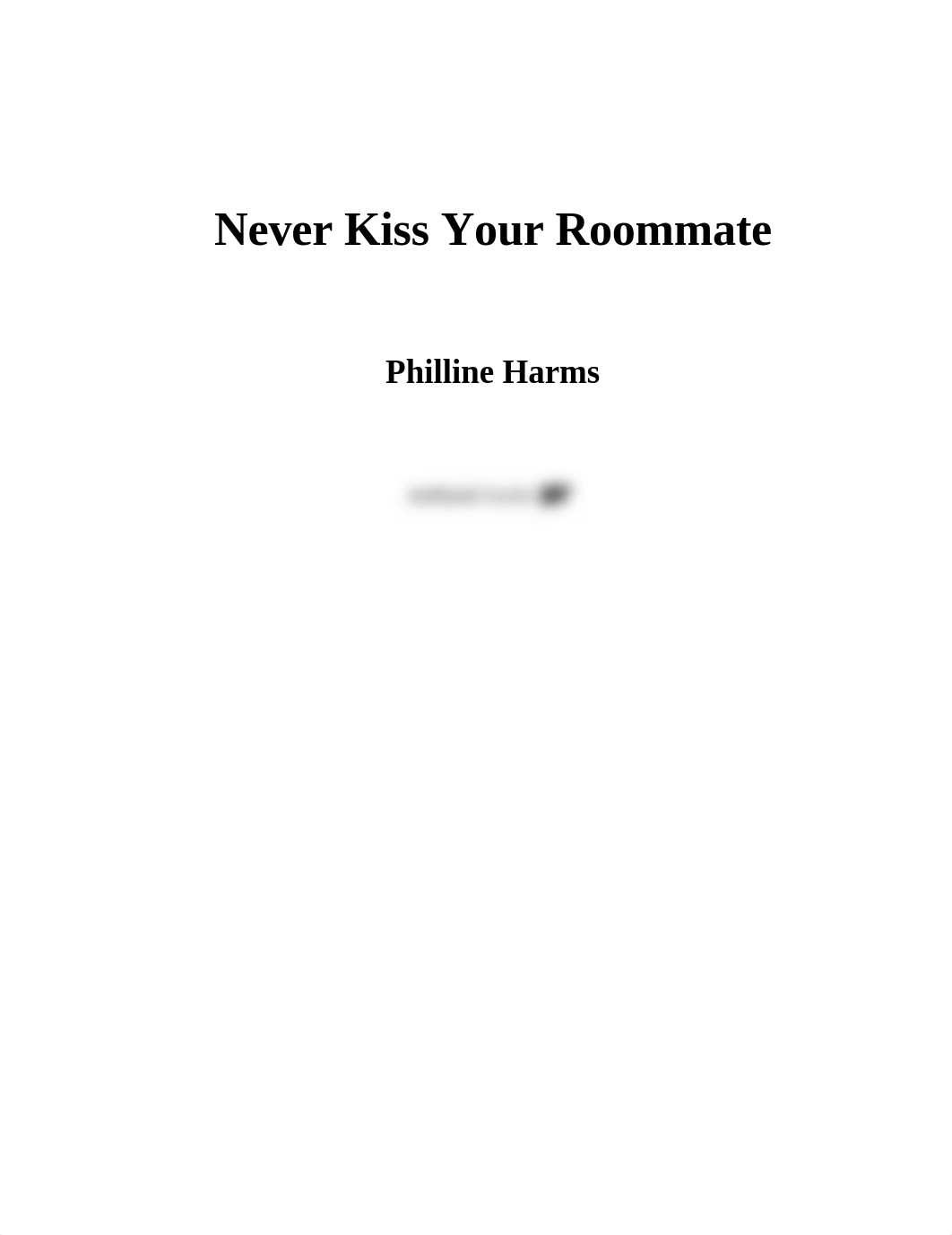 Never Kiss Your Roommate.pdf_dgvcnw3uzq5_page3