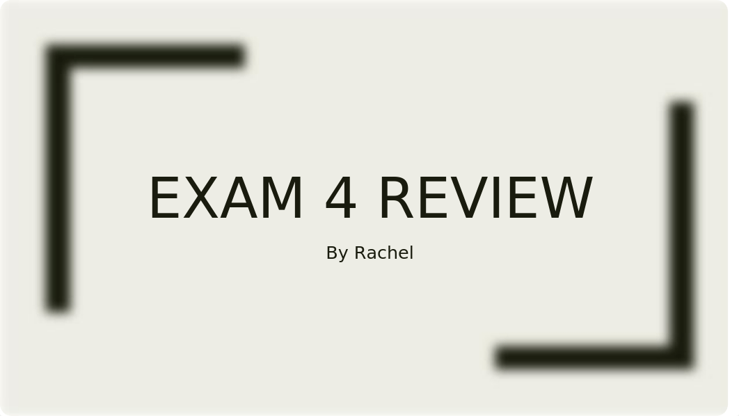 Exam 4 review.pptx_dgvhomxdnvy_page1