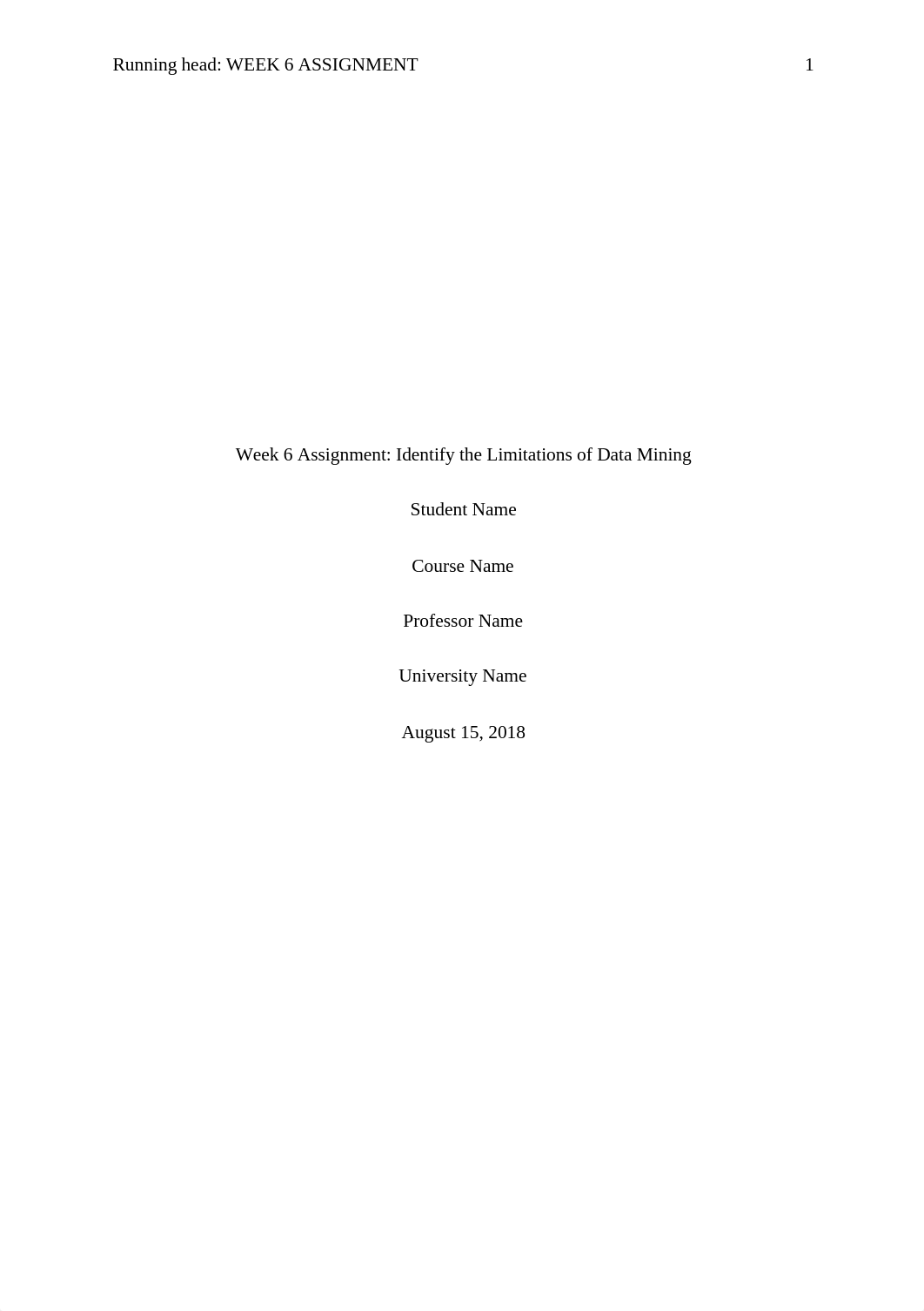 Week 6 Assignment limitations of data mining.docx_dgvmhbwmspy_page1
