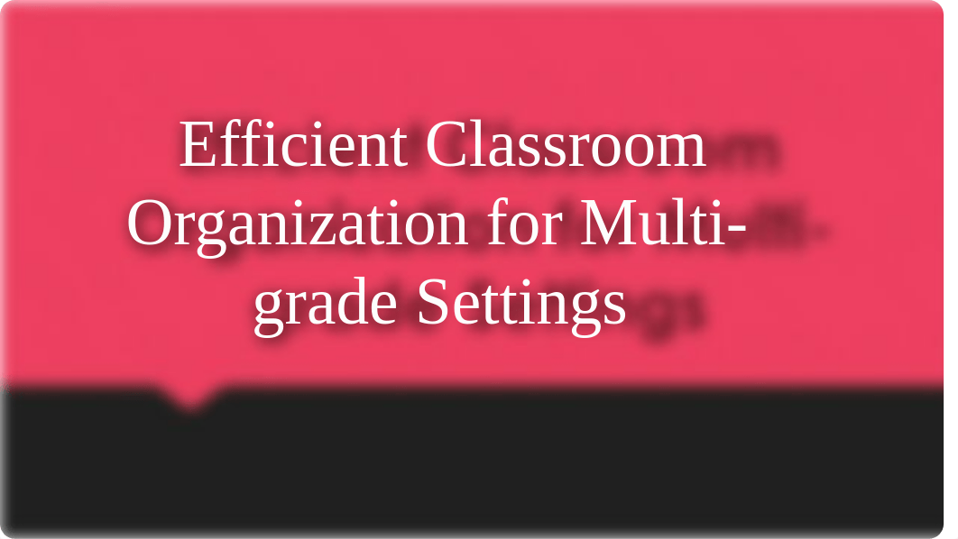 Efficient Classroom Organization for Multi-grade Settings-L2.pdf_dgwg6prpvm4_page1