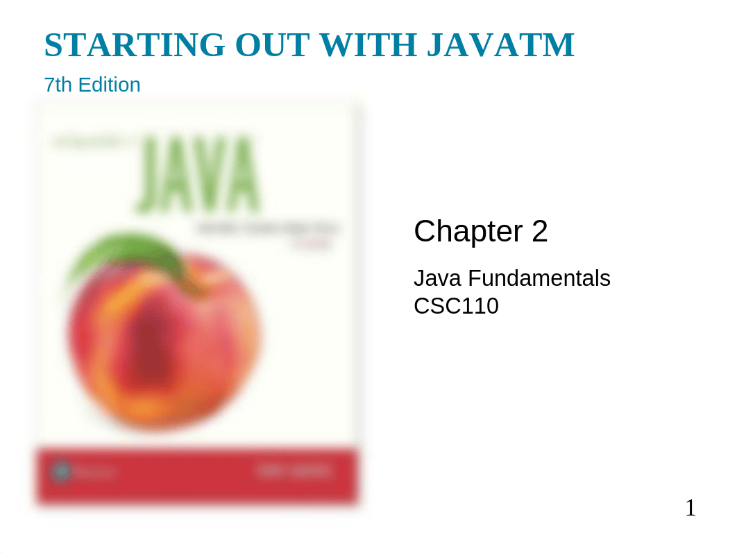 CSO_Gaddis_Java_Chapter02_7e-jj.pdf_dgwqfkhjhn4_page1