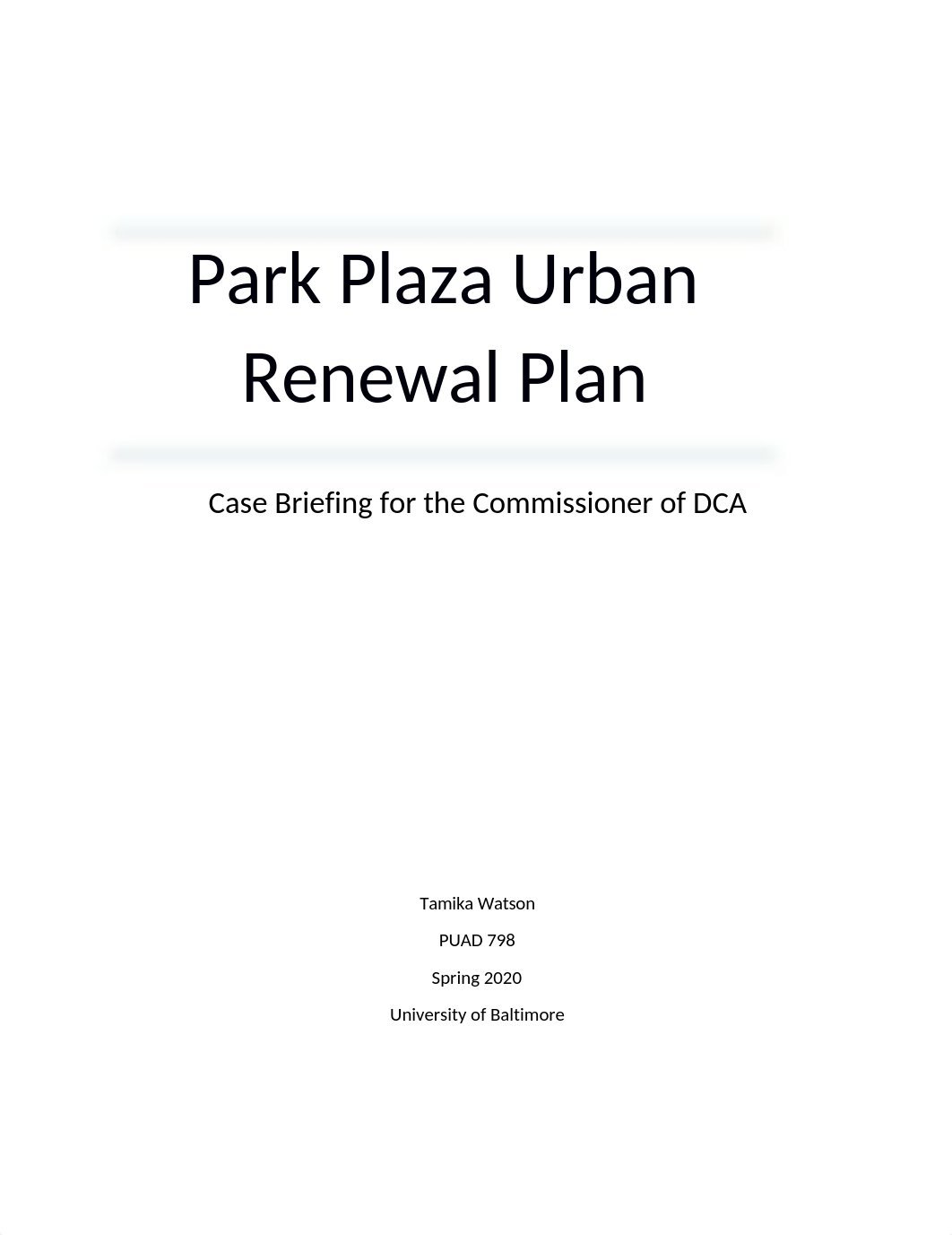 Park Plaza Case Study_TWatson.docx_dgwrj65ufym_page1