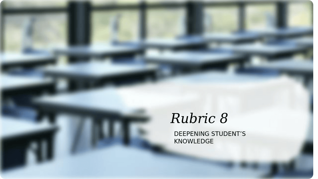 edTPA Rubric 8-deepen students knowledge.pptx_dgx8z91k36u_page1