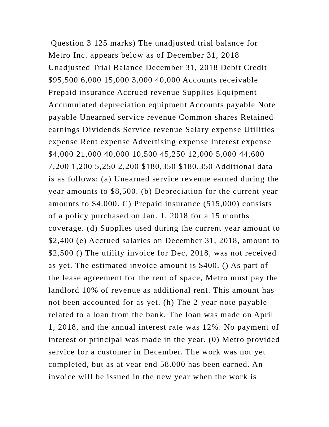 Question 3 125 marks) The unadjusted trial balance for Metro Inc. app.docx_dgylcajriun_page2