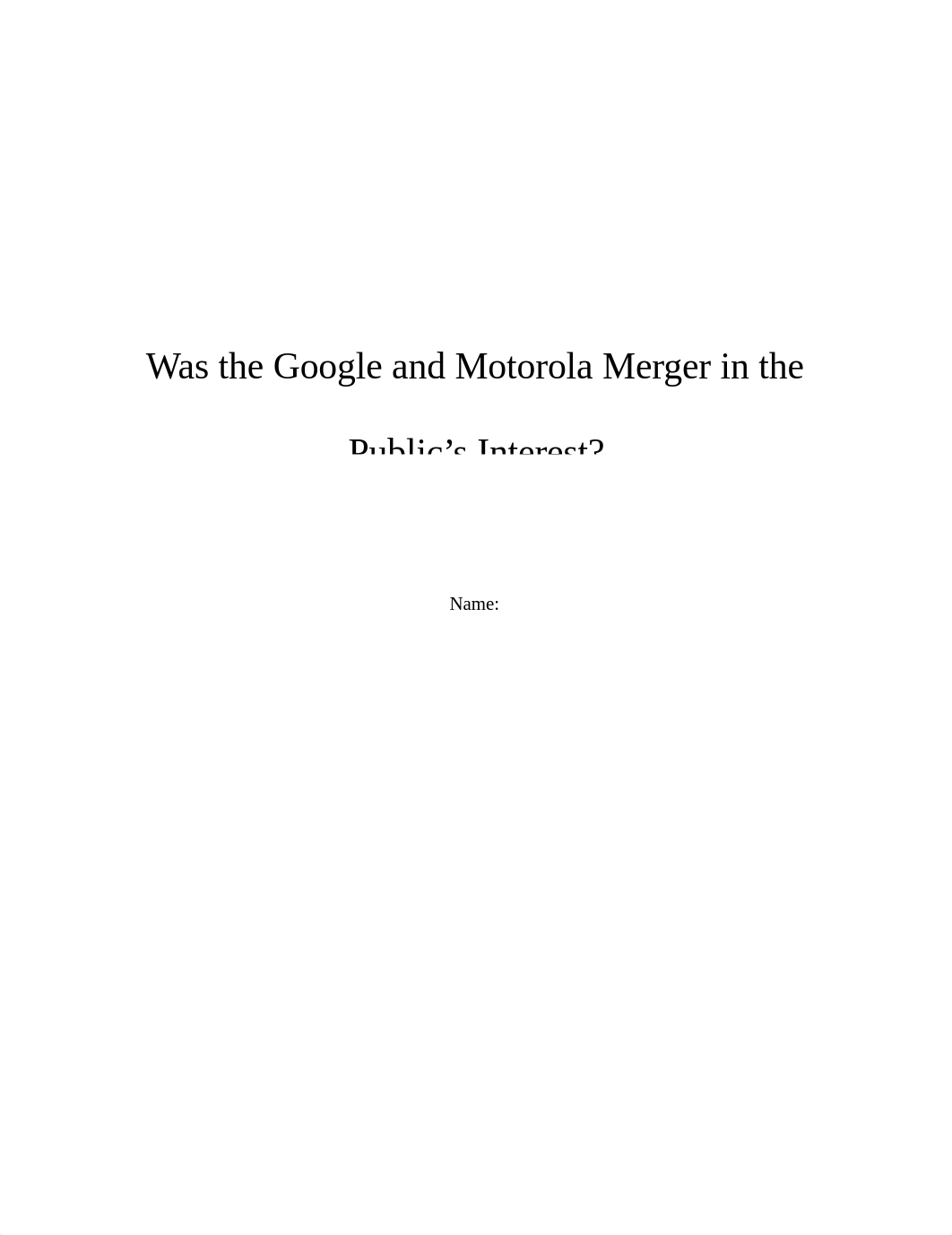 Was the Google and Motorola Merger in the Public V2_dgyz4e28oev_page1