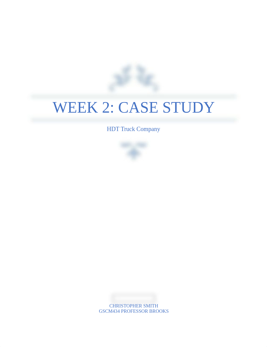 Week 2_Case Study HDT_Smith_Christopher.docx_dgz5syd1w6l_page1