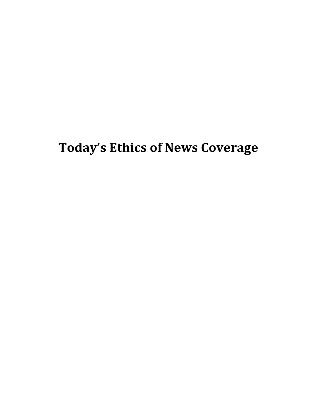 Paper Today's Ethics of News Coverage_dgzb2y6e2c9_page1