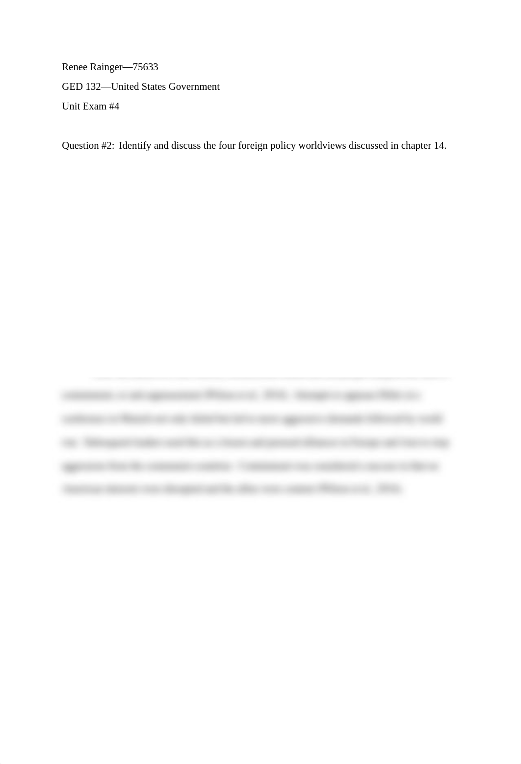 GED 132 Exam 4--4 Foreign Policy Worldviews.docx_dgzl131vh74_page1