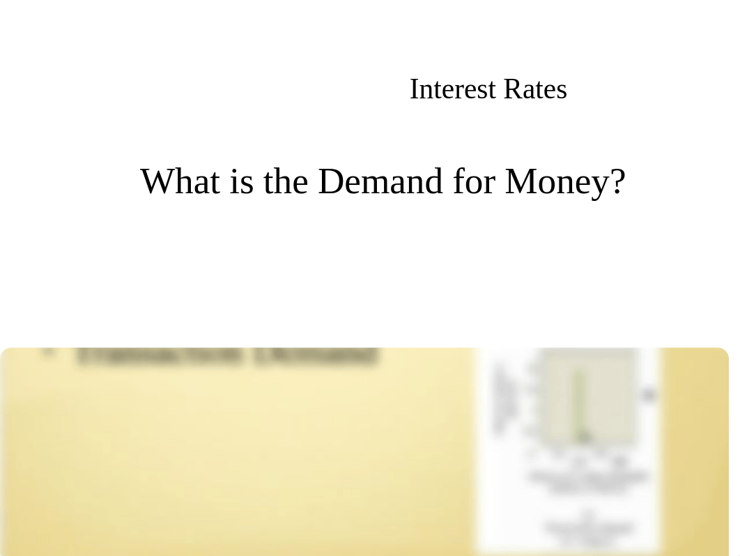 7.30 - Chapter 34 - Interest Rates & Monetary Policy.ppt_dh0ki88td6b_page2