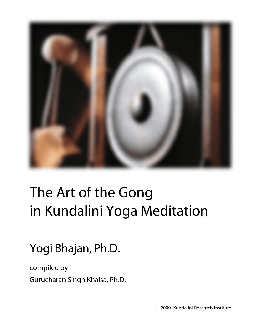 Yogi_Bhajan_-_Art_of_the_Gong_(14p).pdf_dh1eh8wh8j6_page1