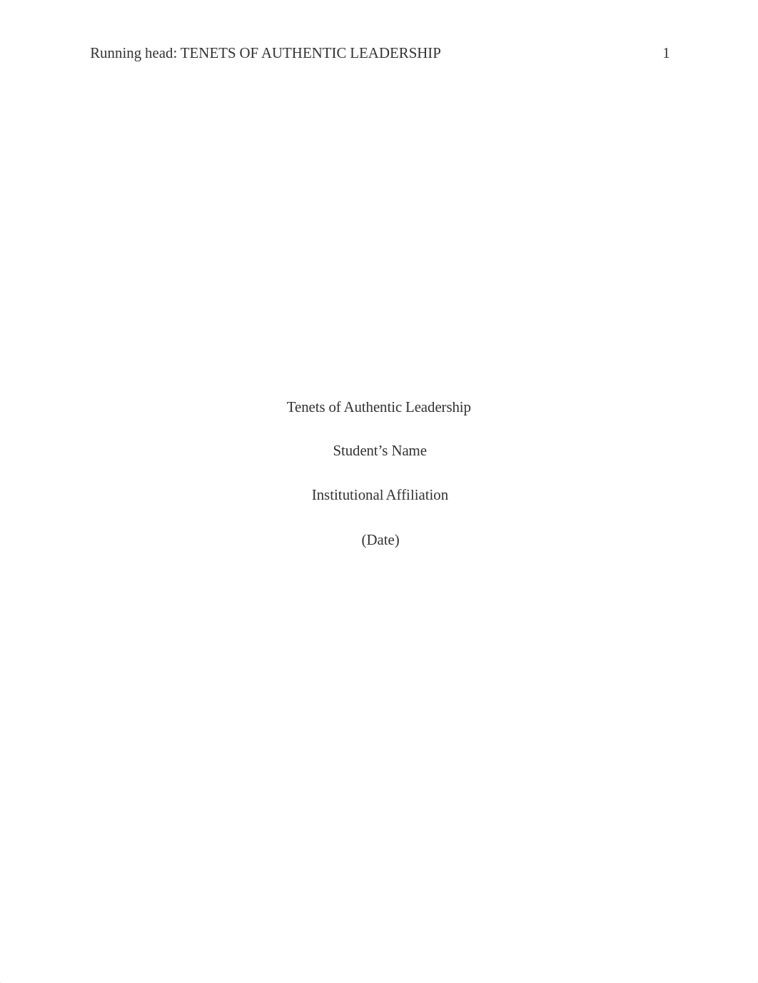 Running head: TENETS OF AUTHENTIC LEADERSHIP
Tenets of Authentic Leade_dh1sahf5ur0_page1