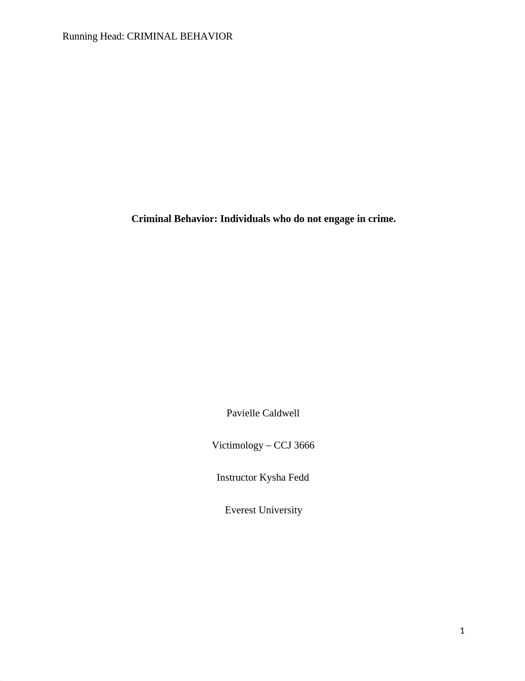 Pavielle Caldwell_CCJ3666_Week1_Criminal Behavior Essay.docx_dh1w7bjcw33_page1